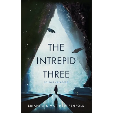 The Intrepid Three: Animus Revealed