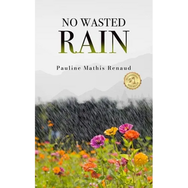 No Wasted Rain