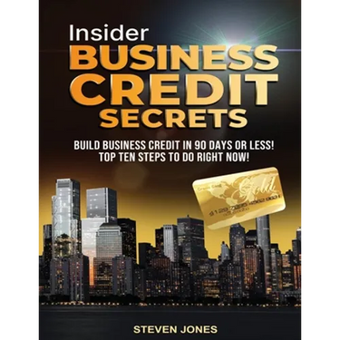 Insider Business Credit Secrets