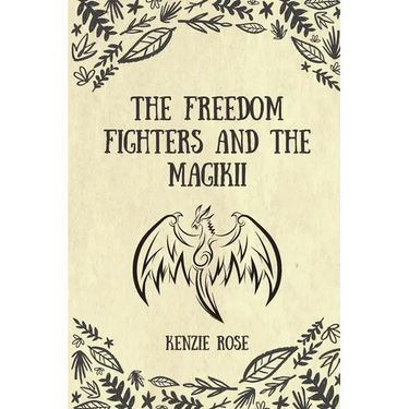 The Freedom Fighters and the Magikii