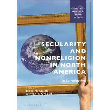 Secularity and Nonreligion in North America: An Introduction