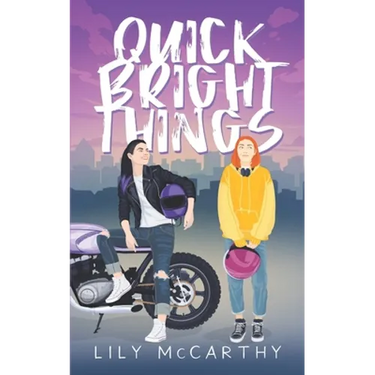 Quick Bright Things