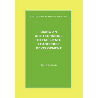 Using an Art Technique to Facilitate Leadership Development