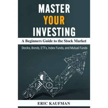 Master Your Investing A Beginners Guide to the Stock Market