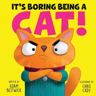 It's Boring Being a Cat!