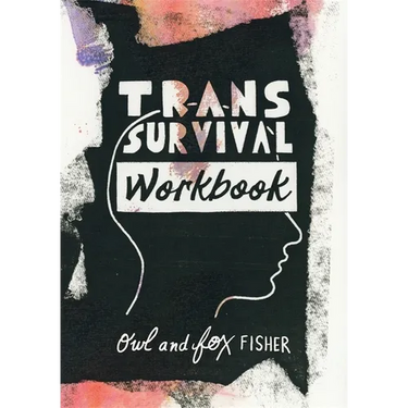 Trans Survival Workbook