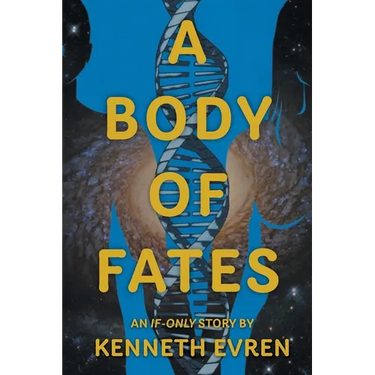 A Body of Fates