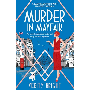 Murder in Mayfair: An utterly addictive historical cozy murder mystery