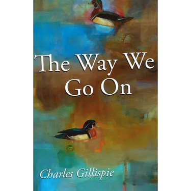 The Way We Go on