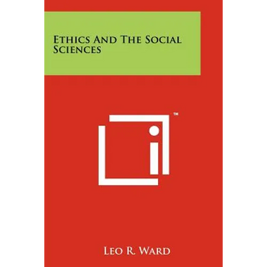 Ethics And The Social Sciences
