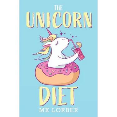 The Unicorn Diet