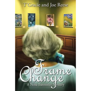 Frame Change: A Nina Bannister Mystery