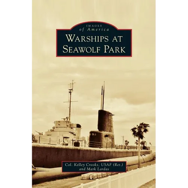 Warships at Seawolf Park