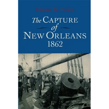 The Capture of New Orleans 1862