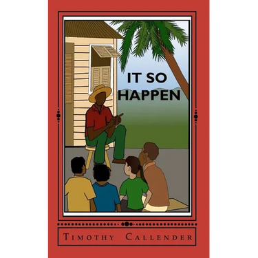 It So Happen: Caribbean short stories