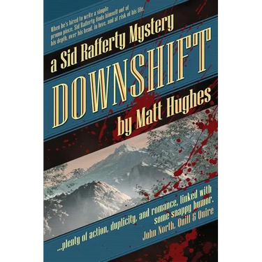 Downshift: A Sid Rafferty Mystery