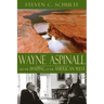 Wayne Aspinall and the Shaping of the American West