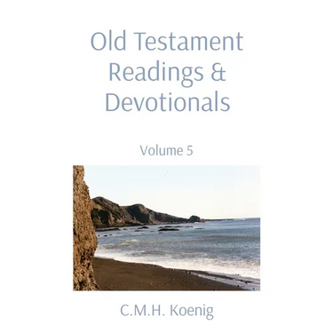 Old Testament Readings & Devotionals: Volume 5