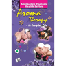 Aroma Therapy