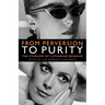 From Perversion to Purity: The Stardom of Catherine Deneuve