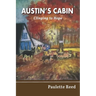 Austin's Cabin: Clinging to Hope