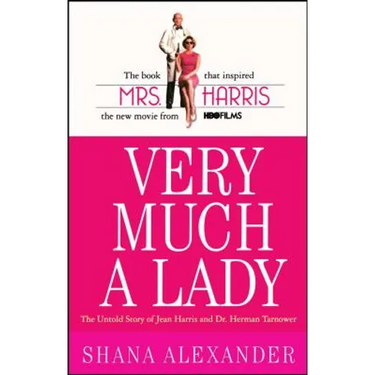 Very Much a Lady: The Untold Story of Jean Harris and Dr. Herman Tarnower