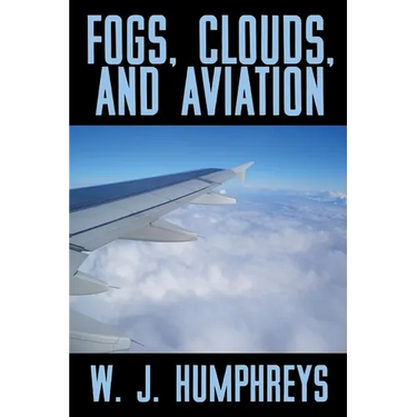 Fogs, Clouds, and Aviation