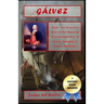 Gálvez: Spain -- Our Forgotten Ally in the American Revolutionary War: A Concise Summary of Spain's Assistance