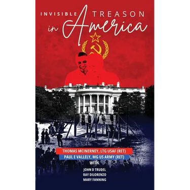 Invisible Treason in America