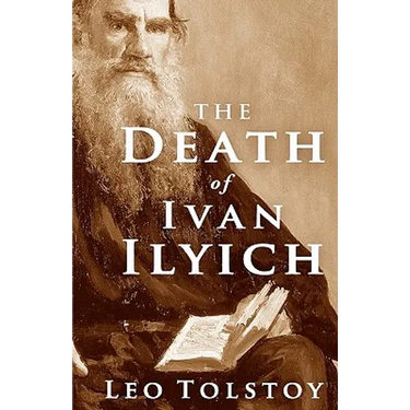 The Death of Ivan Ilyich