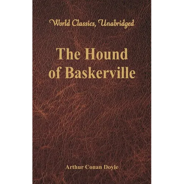 The Hound of Baskerville (World Classics, Unabridged)