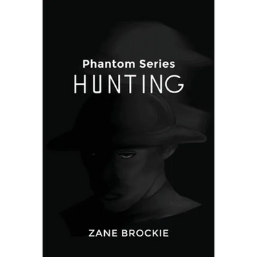 Phantom Series: Hunting