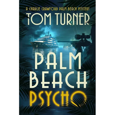 Palm Beach Psycho