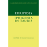 Euripides: Iphigenia in Tauris