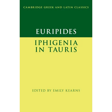 Euripides: Iphigenia in Tauris