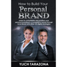 How to Build Your Personal Brand