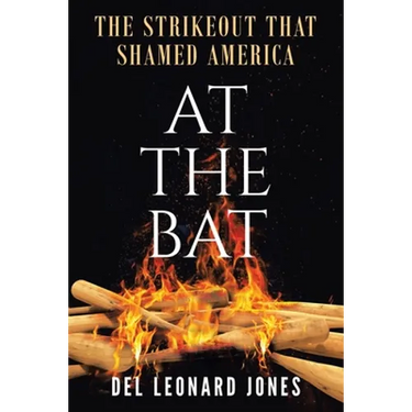 At The Bat: The Strikeout That Shamed America