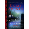 Sister Pelagia and the Black Monk