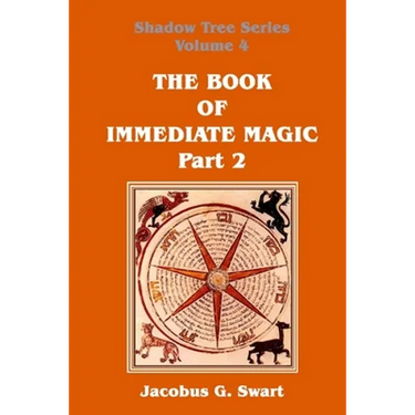 The Book of Immediate Magic - Part 2
