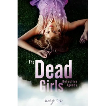 The Dead Girls Detective Agency