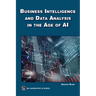 Business Intelligence and Data Analysis in the Age of AI