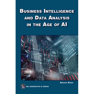 Business Intelligence and Data Analysis in the Age of AI