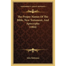 The Proper Names Of The Bible, New Testament, And Apocrypha (1804)