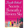 Secrets Beneath a Riviera Sky
