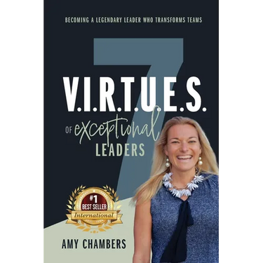 7 V.I.R.T.U.E.S. of Exceptional Leaders