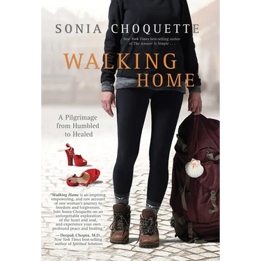 Walking Home: A Pilgrimage from Humbled to Healed