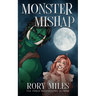 Monster Mishap