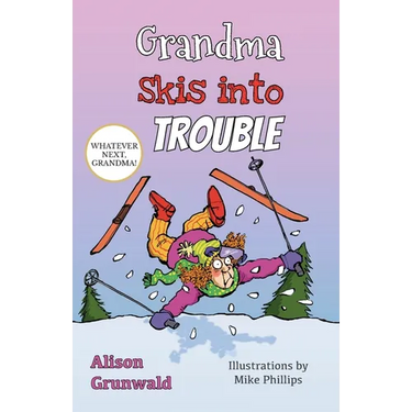 Grandma Skis into Trouble