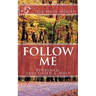 Follow Me: Redeemed, Sanctified & Holy