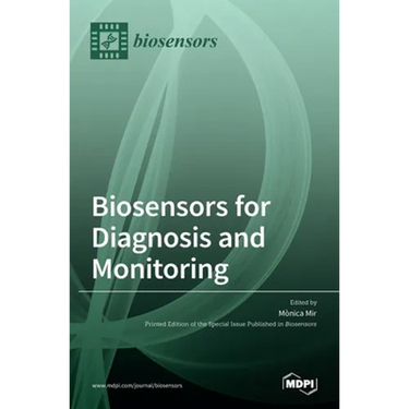 Biosensors for Diagnosis and Monitoring